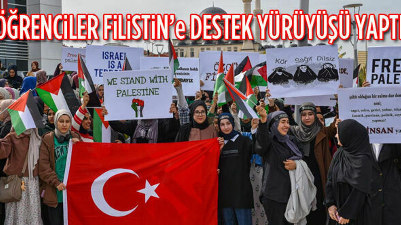 Öğrenciler Filistin'e Destek için yürüdü