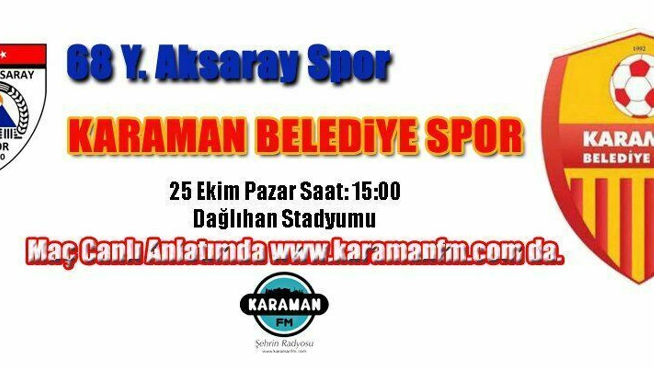 KARAMAN BELEDİYE SPOR LİDERLİK MAÇINA ÇIKIYOR