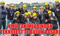 KMÜ Takımlarından TEKNOFEST'te Büyük Başarı