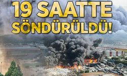 19 saatte söndürüldü