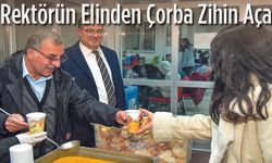 Sınav Öncesi Rektör Çorbası