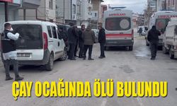 Çay ocağında şüpheli ölüm