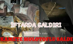 İkamete iftarda molotofkokteyli attılar