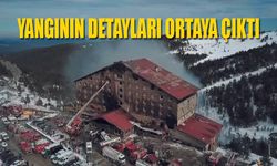 Otel Yangının çıkış nedeni belli oldu