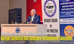 Kariyer Söyleşisi’nde Gençlere Yol Gösteren Tavsiyeler