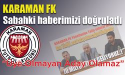 Karaman FK üyesi olmayan yönetime talip olamaz
