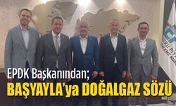 Başyayla'ya EPDK Başkanından Doğalgaz sözü