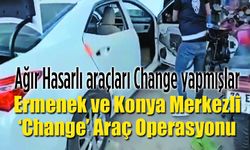 Ağır Hasarlı Araçları 'change araç' yapmışlar