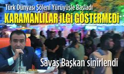 Yürüyüşe katılım olmadı Başkan sinirlendi
