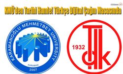 KMÜ’den Tarihi Hamle! Türkçe Dijital Çağın Masasında