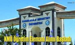 KMÜ Öğretim Elemanı Alımı Başladı