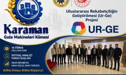 Karaman Gıda Makineleri Kümesi'nde İhtiyaç Analizi Başladı