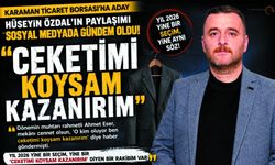 Ticaret Borsası Adayı Hüseyin Özdal’dan “Ceket” Çıkışı