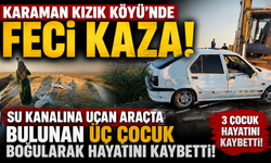 Feci kazada üç çocuk boğularak hayatını kaybetti