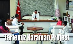 'Tertemiz Karaman Projesi' 5 Bin Öğrenciye Ulaşıldı