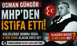 MHP’de Şok İstifa! Osman Güngör istifa etti