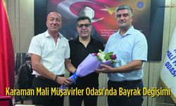 Karaman Mali Müşavirler Odası'nda Bayrak Değişimi