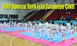 Karaman'da Siyah Kuşak Mesaisi! 600 Sporcu ter döktü
