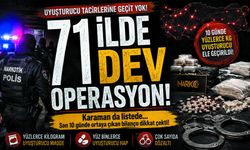 71 İlde Dev Operasyon! Tonlarca Uyusturucu ele geçirildi