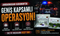 Karaman’da Jandarma Bir Haftada 15 Bin Kişi Sorgulandı!