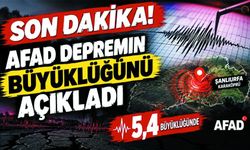 Şanlıurfa’da 5.4 Büyüklüğünde Deprem!