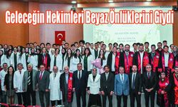Geleceğin Hekimleri Beyaz Önlüklerini Giydi