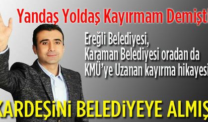 Hani Yandaş Kayırmazdın?