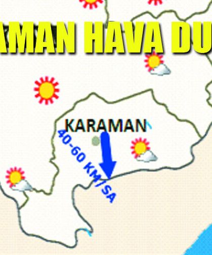 Karaman Az Bulutlu ve Açık, Sıcaklık 29°C'ye Ulaşacak