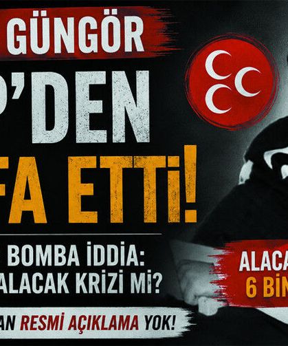 MHP’de Şok İstifa! Osman Güngör istifa etti