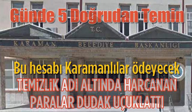 Temizlik işlerine milyonlar