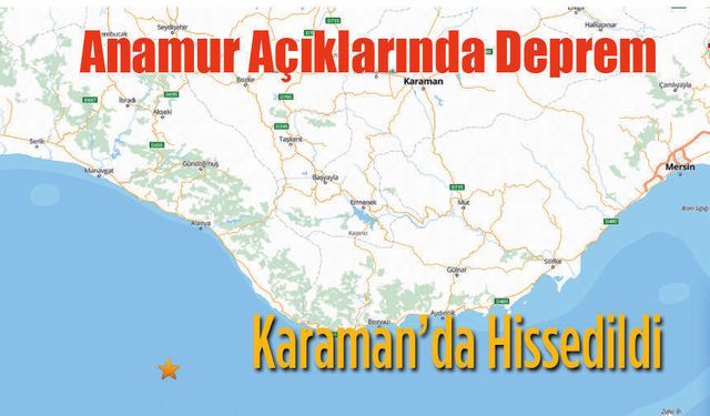 Karaman'da Deprem hissedildi