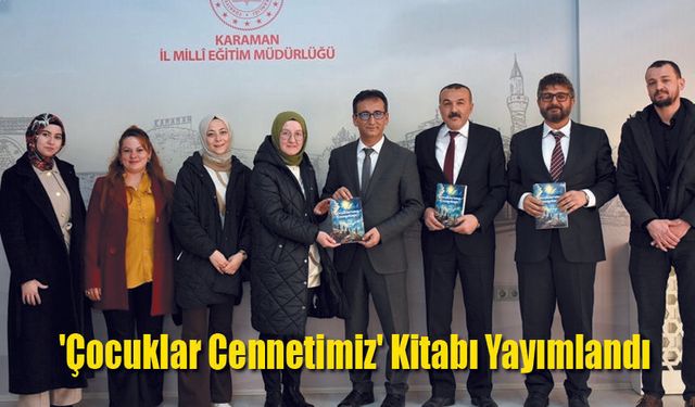 'Çocuklar Cennetimiz' Kitabı okullarda