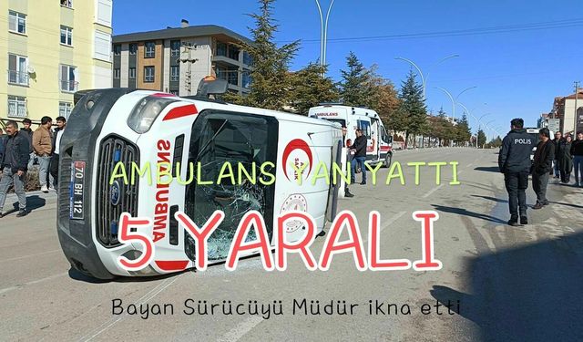 Kazada Ambulans yan yattı