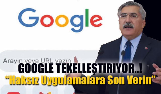 AK Partili Yayman'dan Google Algoritmasına tepki