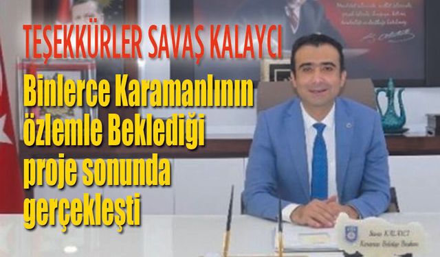 Savaş Başkandan dev hizmet