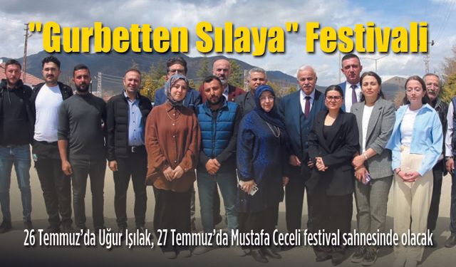 "Gurbetten Sılaya" Festival Coşkusu Kılbasan’da
