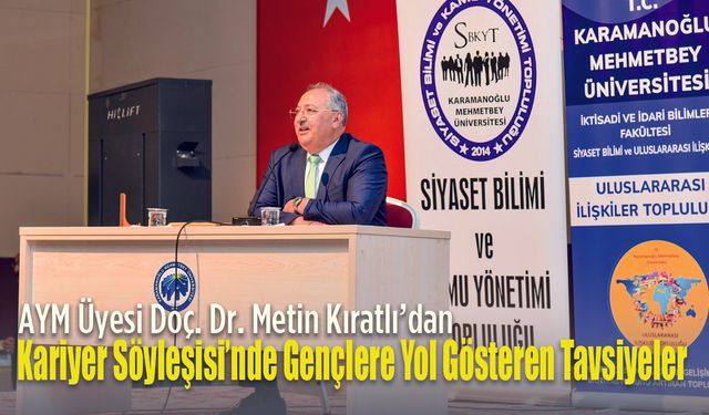 Kariyer Söyleşisi’nde Gençlere Yol Gösteren Tavsiyeler
