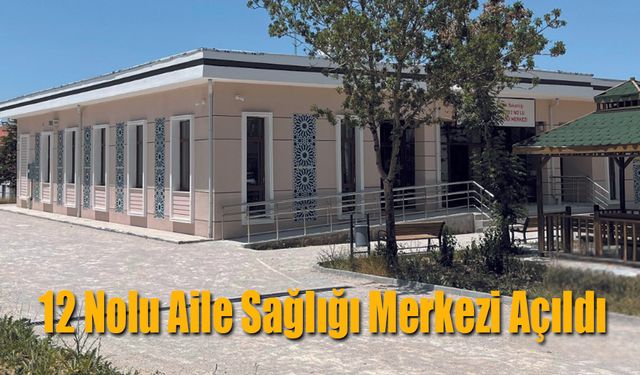 Hürriyet Mahallesi’nde Aile Sağlığı Merkezi Hizmete Girdi