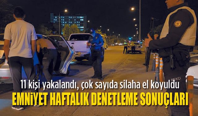 GBT Uygulamasında Aranan 11 Kişi Yakalandı