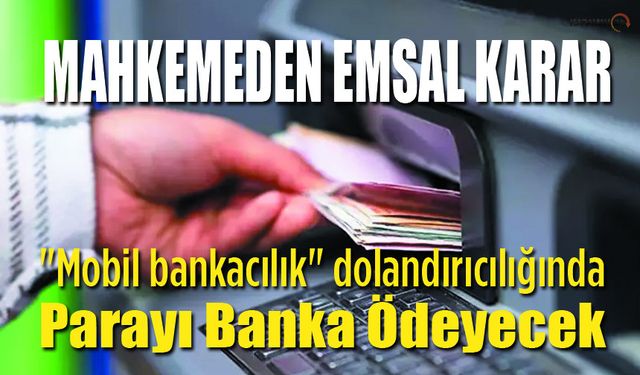 Emsal Karar: Banka %70 Kusurlu Bulundu