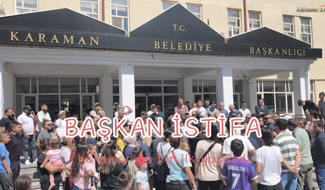 Karaman'da bir ilk, vatandaş belediyeyi bastı