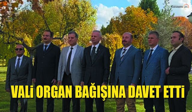 Vali Organ Bağışı Karamanlıları Organ bağışı yapmaya