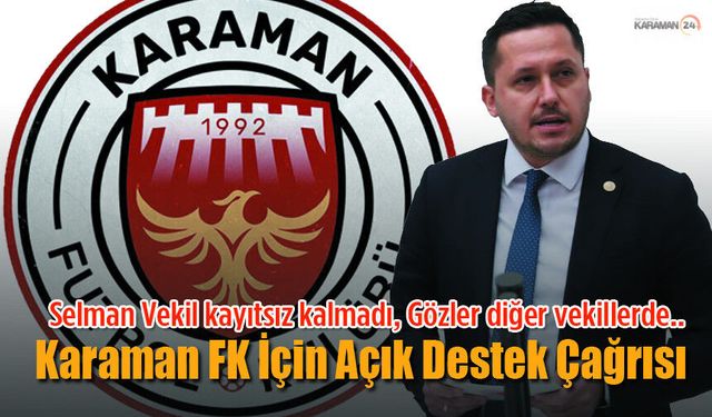 Selman Vekilden Açık Destek Çağrısı, gözler diğer vekillerde