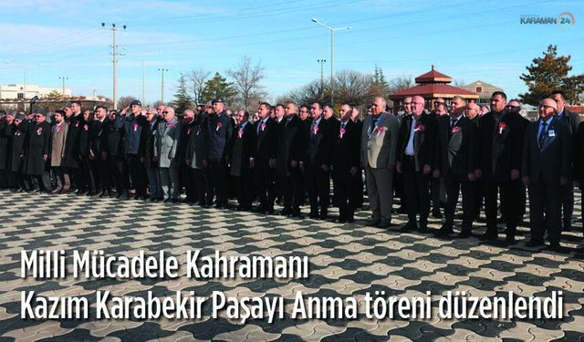 Milli Mücadele Kahramanı Kazım Karabekir Anma töreni