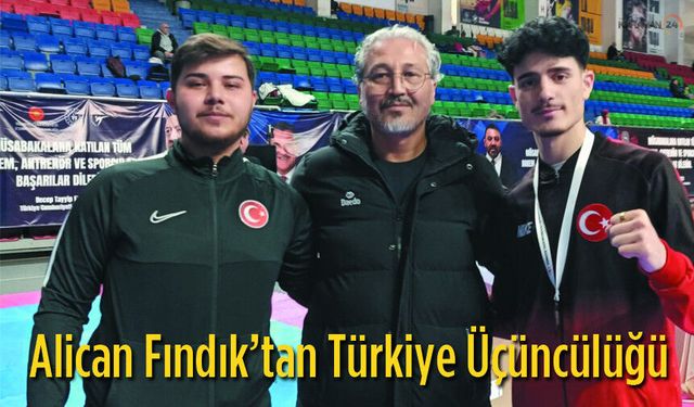 Alican Fındık’tan Türkiye Üçüncülüğü