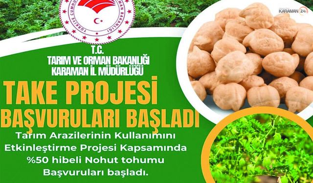 Karaman'da  Hibeli Nohut Tohumu Desteği Başvuruları