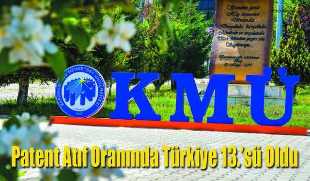 KMÜ, Patent Atıf Oranında Türkiye 13.’sü Oldu