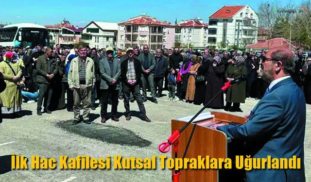 Karaman'dan İlk Hac Kafilesi Kutsal Topraklara Uğurlandı