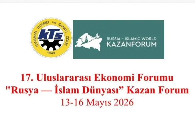 Karaman TSO'dan Kazan'a Ekonomi Forumu İş Gezisi Daveti