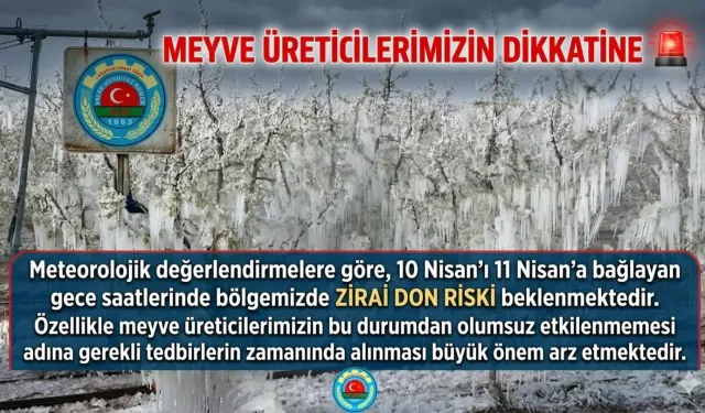 Karaman'da Meyve Üreticileri İçin Zirai Don Uyarısı